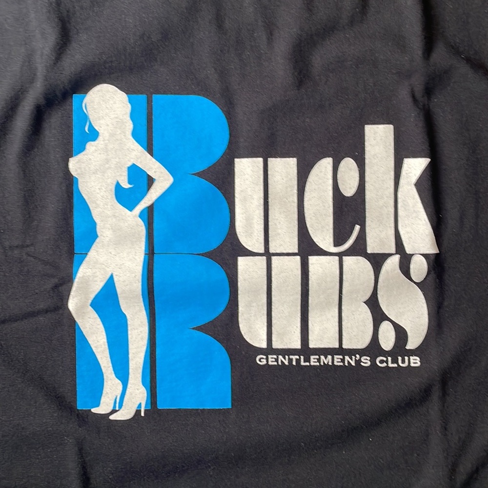 NWOT Men’s Buckrubs Gentlemen’s Club “I Got Rubbed By The Best” Tee